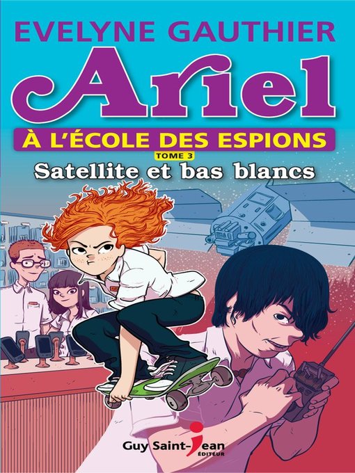 Title details for Satellite et bas blancs by Evelyne Gauthier - Available